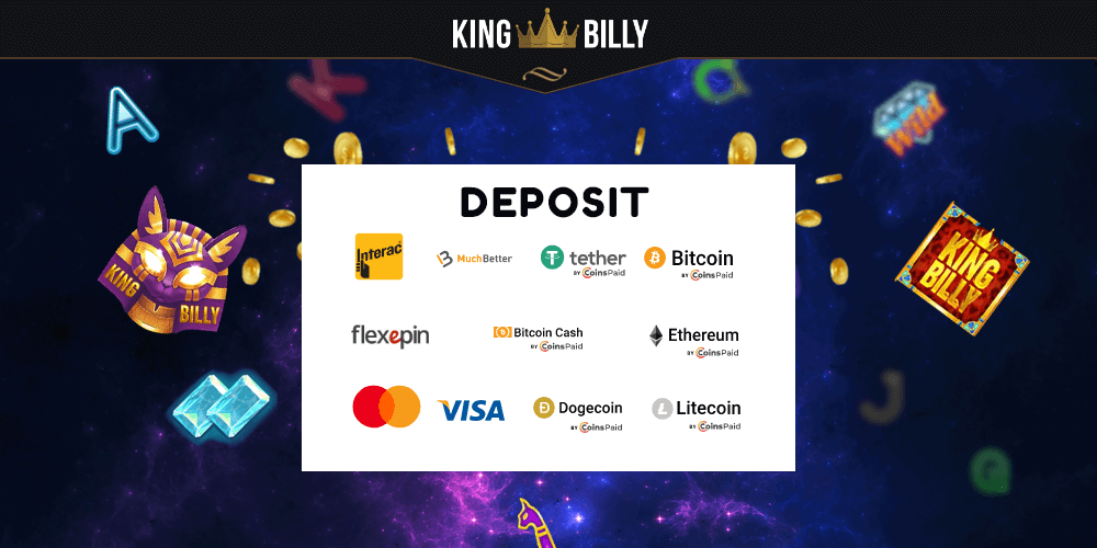 To deposit at King Billy Casino, there are several reliable methods to choose from
