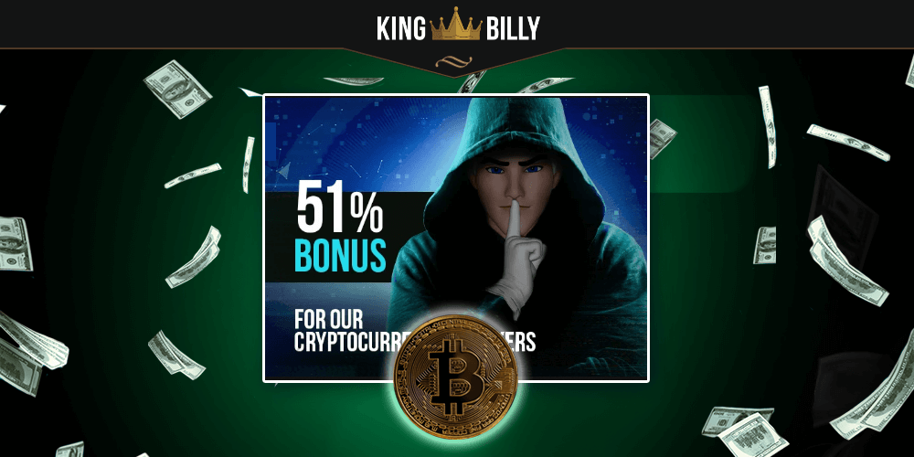 If you make a deposit on King Billy Casino in cryptocurrency and use the promo code, you will receive a bonus