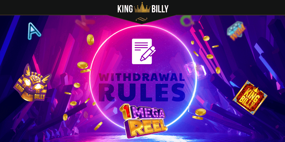 There are some rules and requirements for withdrawing funds from the King Billy Casino